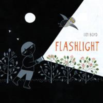 Flashlight: (Picture Books, Wordless Books for ... 1452118949 Book Cover