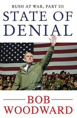 State of Denial. Bob Woodward 1416527699 Book Cover