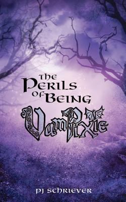 The Perils of Being VamPixie 1461087007 Book Cover