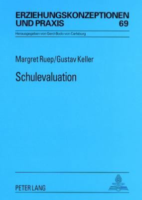 Schulevaluation: Grundlagen, Methoden, Wirksamkeit [German] 3631573944 Book Cover