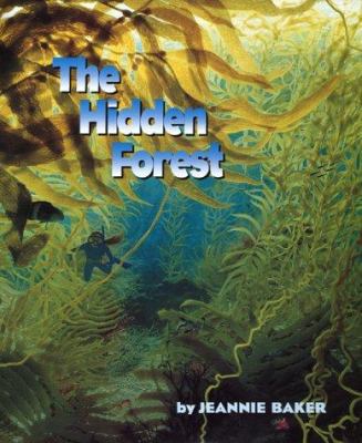 The Hidden Forest 0688157602 Book Cover
