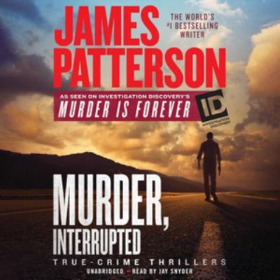 Murder, Interrupted 1549139959 Book Cover