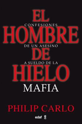 El Hombre de Hielo [Spanish] 844141937X Book Cover