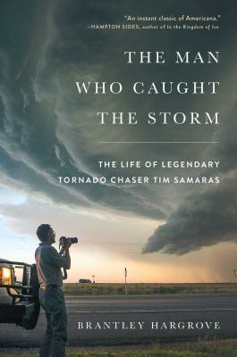 The Man Who Caught the Storm: The Life of Legen... 1476796092 Book Cover