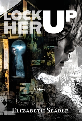 Lock Her Up 1965784593 Book Cover