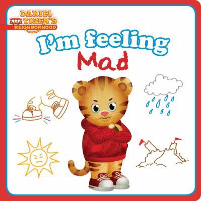 I'm Feeling Mad 1481461761 Book Cover