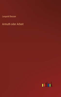 Armuth oder Arbeit [German] 3368612719 Book Cover