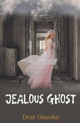 Jealous Ghost B0D935HGN8 Book Cover