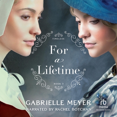 For a Lifetime: An Inspirational Historical Tim... B0DMTX3TF3 Book Cover