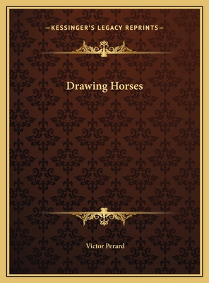 Drawing Horses 1169675344 Book Cover