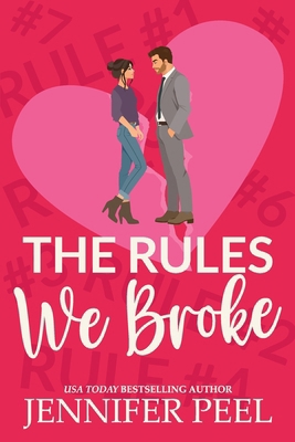 The Rules We Broke B0FLDWR3F1 Book Cover