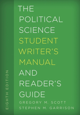 The Political Science Student Writer's Manual a... 1442267097 Book Cover