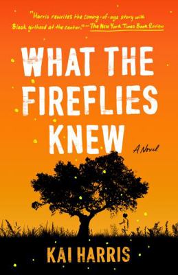 What the Fireflies Knew 0593185358 Book Cover