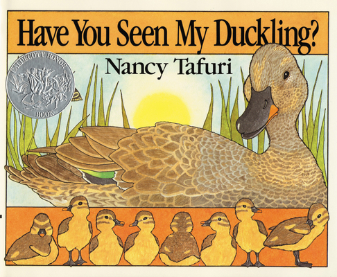 Have You Seen My Duckling?: A Caldecott Honor A... 0688027970 Book Cover