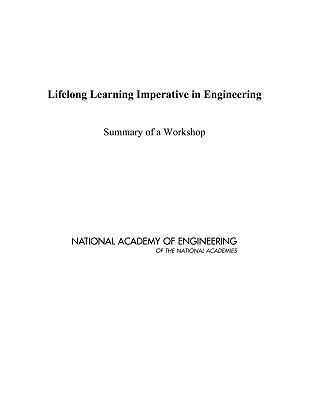 Lifelong Learning Imperative in Engineering: Su... 030915118X Book Cover