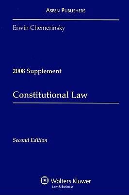 Constitutional Law Case 2008 Supplement 0735572046 Book Cover