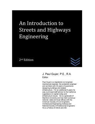 An Introduction to Streets and Highways Enginee... 1537604872 Book Cover
