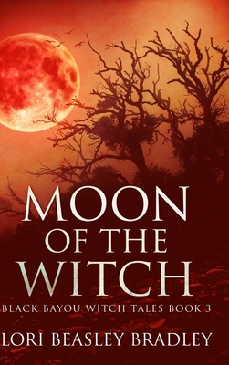 Moon of the Witch: Large Print Hardcover Edition [Large Print] 1034521594 Book Cover