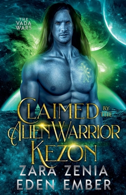 Claimed By The Alien Warrior Kezon B0C498CY23 Book Cover
