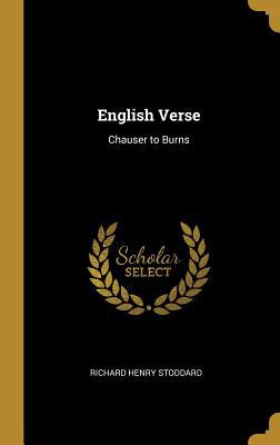 English Verse: Chauser to Burns 0469248343 Book Cover