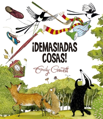 Demasiadas Cosas! [Spanish] 8491454098 Book Cover