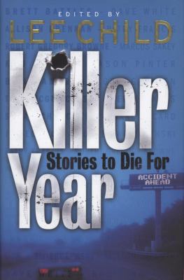 Killer Year: Stories to Die For. Edited by Lee ... 077830275X Book Cover