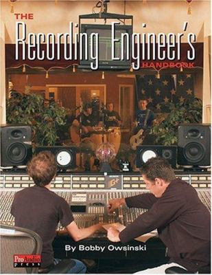 The Recording Engineer S Handbook 1932929002 Book Cover