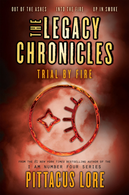 The Legacy Chronicles: Trial by Fire 0062494074 Book Cover