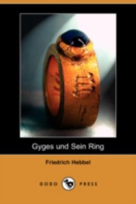 Gyges Und Sein Ring (Dodo Press) [German] 140992792X Book Cover