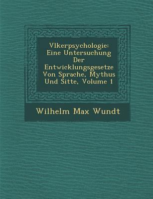 V&#65533;lkerpsychologie: Eine Untersuchung Der... [German] 1249942039 Book Cover