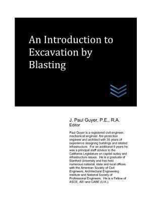 An Introduction to Excavation by Blasting 1549603825 Book Cover