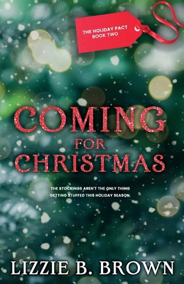 Coming for Christmas B0F9VLVP9P Book Cover