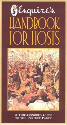 Esquire's Handbook for Hosts 1579120431 Book Cover