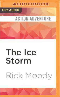 The Ice Storm 1522608087 Book Cover