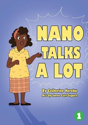 Nano Talks A Lot 1925986039 Book Cover