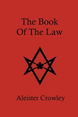 The Book of the Law 1074857577 Book Cover