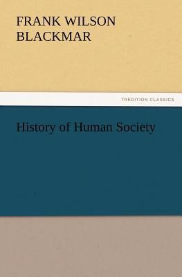 History of Human Society 3847226231 Book Cover
