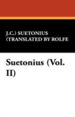 Suetonius (Vol. II) 143446640X Book Cover