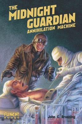 The Midnight Guardian: Annihilation Machine 0997790334 Book Cover