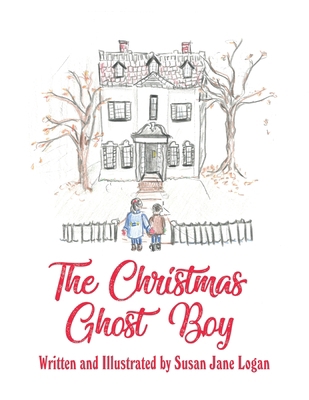 The Christmas Ghost Boy B0B8CK9YVB Book Cover
