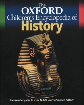 The Oxford Children's Encyclopedia of History 0199107769 Book Cover