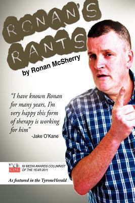 Ronan's Rants 1475220316 Book Cover