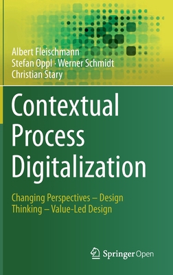 Contextual Process Digitalization: Changing Per... 3030382990 Book Cover