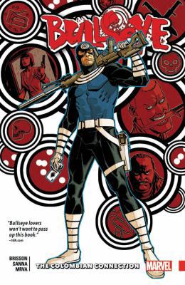 Bullseye: The Colombian Connection 1302905090 Book Cover