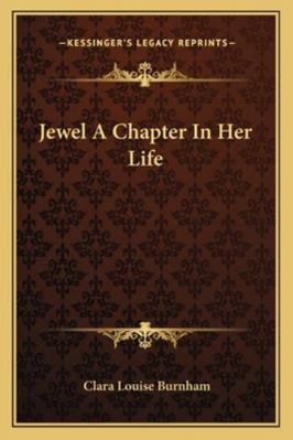 Jewel A Chapter In Her Life 116271915X Book Cover