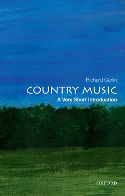 Country Music: A Very Short Introduction 0190902841 Book Cover