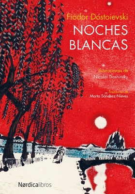 Noches Blancas [Spanish] 8416440042 Book Cover