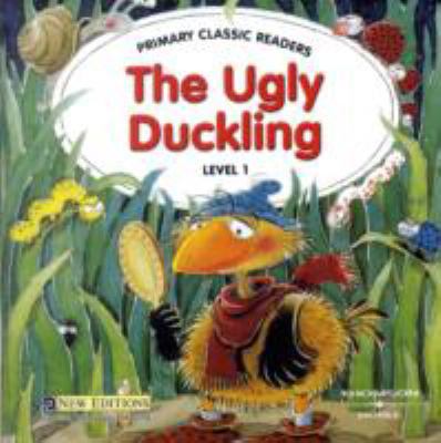 The Ugly Duckling: For Primary 1 9604033905 Book Cover