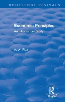 Revival: Economic Principles (1904): An Introdu... 1138550809 Book Cover