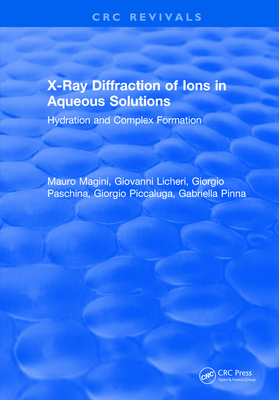 X-Ray Diffraction of Ions in Aqueous Solutions:... 1315898675 Book Cover